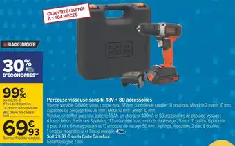 Carrefour Black&decker perceuse visseuse sans fil 18v + 80 accessoires offre
