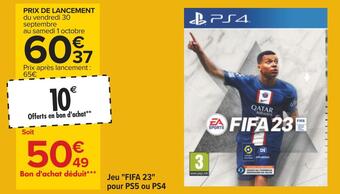 Carrefour Jeu "fifa 23" pour ps5 ou ps4 offre
