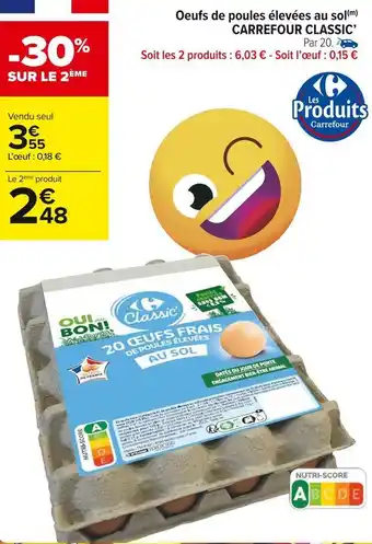 Carrefour Market Carrefour classic’ oeufs de poules élevées au sol offre