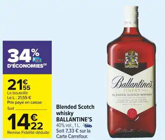Carrefour Market Ballantine’s blended scotch whisky offre