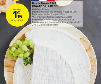 Carrefour Market Renard gillard brie de meaux a.o.p. offre