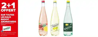 Carrefour Market Badoit bon plan sur toutes les eaux badoit aromatisées offre