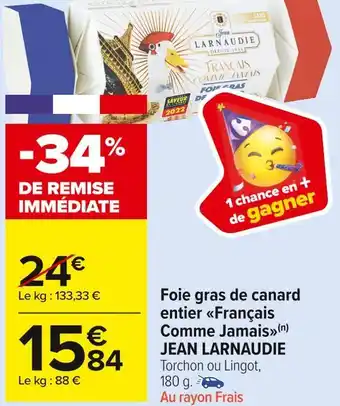 Carrefour Market Jean larnaudie foie gras de canard entier français comme jamais offre