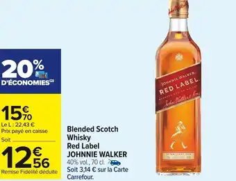 Carrefour Market Johnnie walker blended scotch whisky red label offre