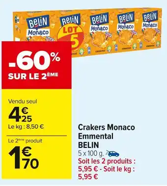 Carrefour Market Belin crakers monaco emmental offre