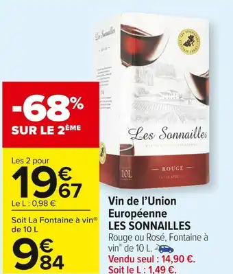Carrefour Market Les sonnailles vin de l’union européenne offre