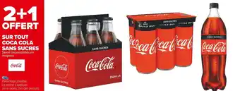 Carrefour Market Coca cola bon plan sur tout coca cola sans sucres offre