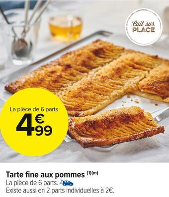 Carrefour Market Tarte fine aux pommes offre