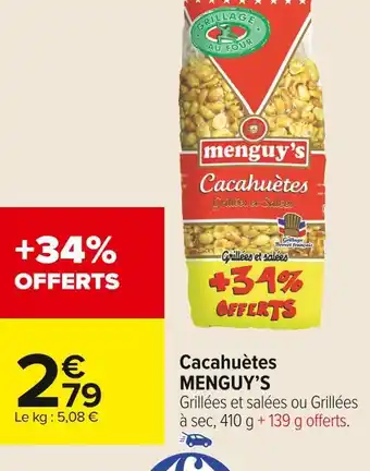 Carrefour Market Menguy’s cacahuètes offre