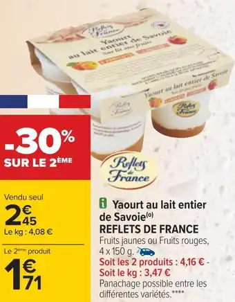 Carrefour Reflets de france yaourt au lait entier de savoie offre
