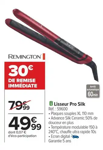 Carrefour Remington lisseur pro silk offre
