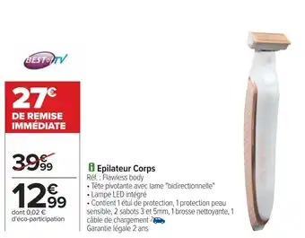 Carrefour Best of tv epilateur corps offre