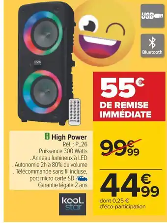 Carrefour Kool.star high power offre
