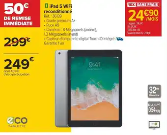 Carrefour Apple ipad 5 wifi reconditionné offre