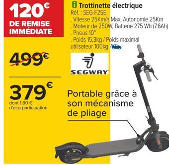 Carrefour Segway trottinette électrique offre