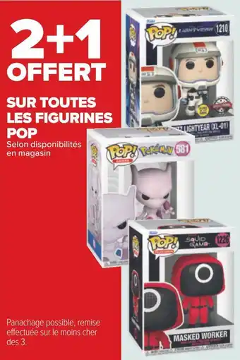Carrefour Pop bon plan sur toutes les figurines de la marque pop offre