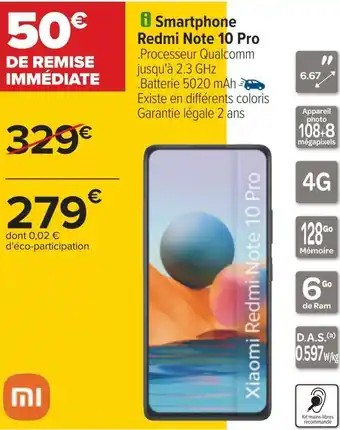 Carrefour Xiaomi smartphone redmi note 10 pro offre