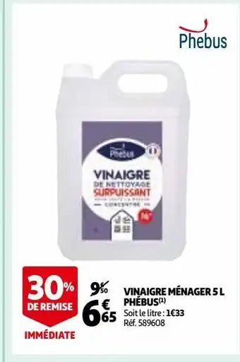 Auchan Vinaigre ménager 5 l phébus offre
