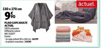 Auchan Plaid cape adulte actuel offre