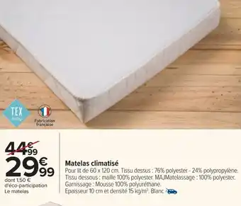 Carrefour Matelas Climatisé offre