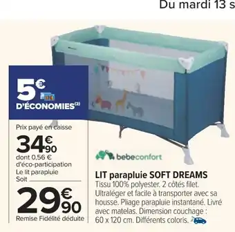 Carrefour Lit parapluie Soft Dreams offre