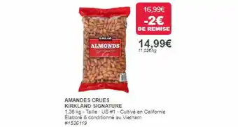 Costco Amandes crues kirkland signature offre