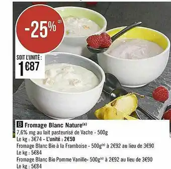 Casino Supermarchés Fromage Blanc Nature offre
