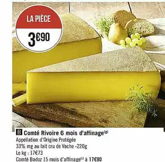 Casino Supermarchés Comté Rivoire 6 Mois D'affinage offre