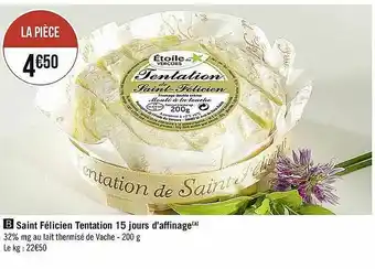 Saint Félicien Tentation 15 Jours D'affinage