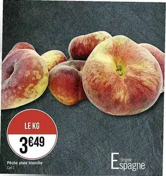 Casino Supermarchés Pêche Plate Blanche offre
