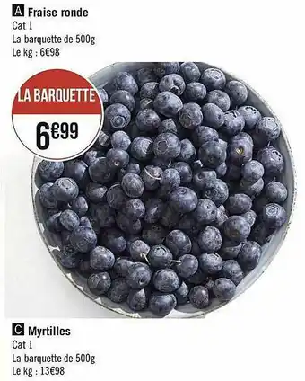 Géant Casino Fraise Ronde, Myrtilles offre