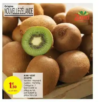 Intermarché Kiwi Ver Zespri offre