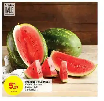 Intermarché Pastèque Allongée offre
