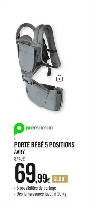 Orchestra Porte Bébé 5 Positions Avry offre