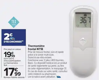 Carrefour Tex baby thermomètre frontal nt1b offre
