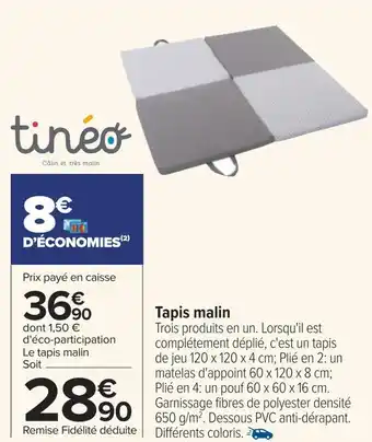 Tinéo tapis malin