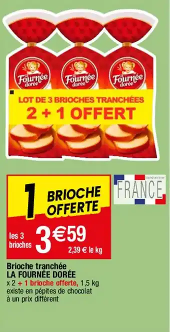 LA FOURNEE DOREE brioche tranchée