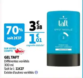 Auchan Gel taft offre