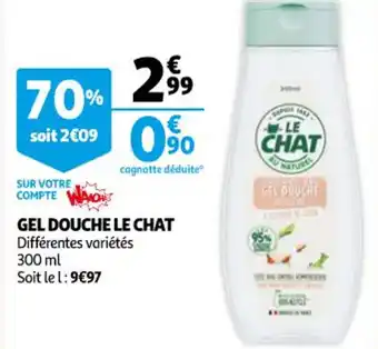 Auchan Gel douche le chat offre