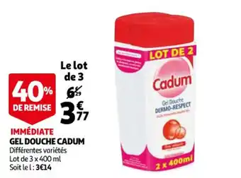 Auchan CADUM gel douche offre