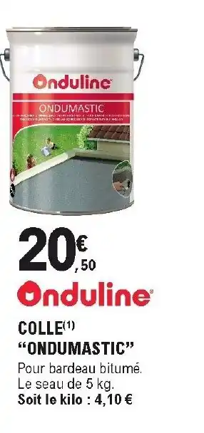 E.Leclerc Brico Colle "ondumastic offre
