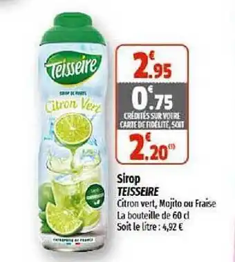 Coccinelle Supermarché Sirop teisseire offre