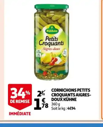 Auchan Cornichons Petits Croquants Aigres Doux Kühne offre