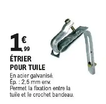Étrier pour tuile