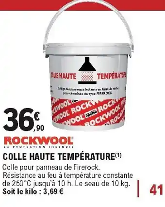 E.Leclerc Brico Colle haute température offre