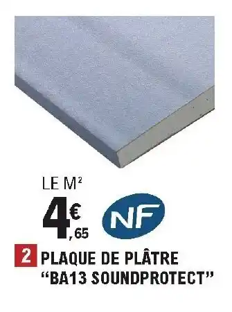 E.Leclerc Brico Plaque de plâtre "BA13 soundprotect" offre