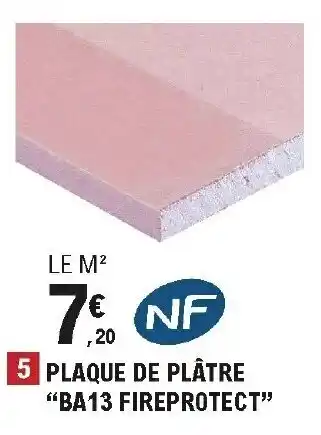 E.Leclerc Brico Plaque de plâtre "BA13 fireprotect offre