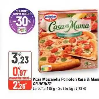 G20 Pizza mozzarella pomodori casa di mama dr. oetker offre