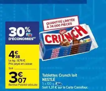 Carrefour Tablettes crunch lait nestlé offre