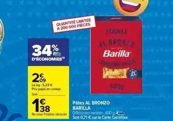 Carrefour Pâtes al bronzo barilla offre